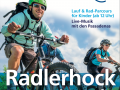 Radlerhock 2022 am 26. Juni im Gummenwald - endlich wieder, wir freuen uns auf Euch